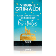 Un Livre Il est grand temps de rallumer les étoiles