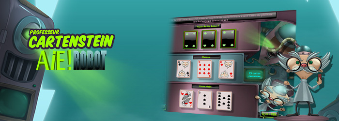 <center> Soyez plus rapide que le Robot de Cartenstein pour abattre toutes vos cartes !