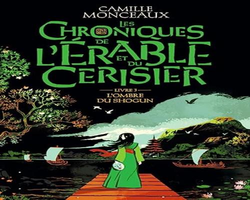 un Livre "Les Chroniques De L'Érable Et Du Cerisier"