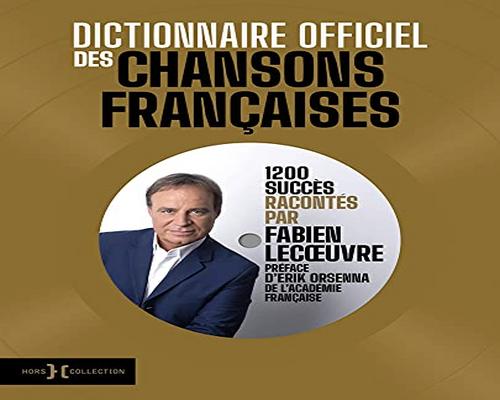 un Livre Dictionnaire Officiel Des Chansons Françaises