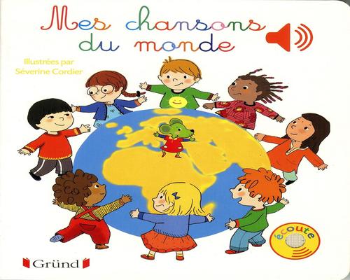 <notranslate>un Livre Sonore Mes Chansons Du Monde</notranslate>