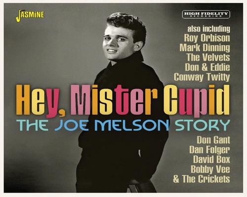en Rock Joe Melson Story - Hey, Mister Cupid