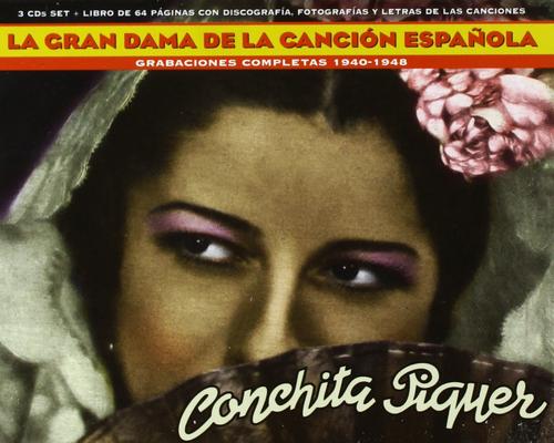 una Música Conchita Piquer. La Gran Dama De La Cancion Espanola 1940 - 1948. Complete Recordings.