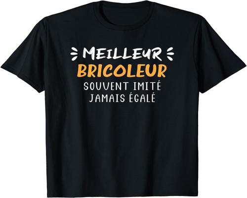 un T-Shirt 'Meilleur Bricoleur'