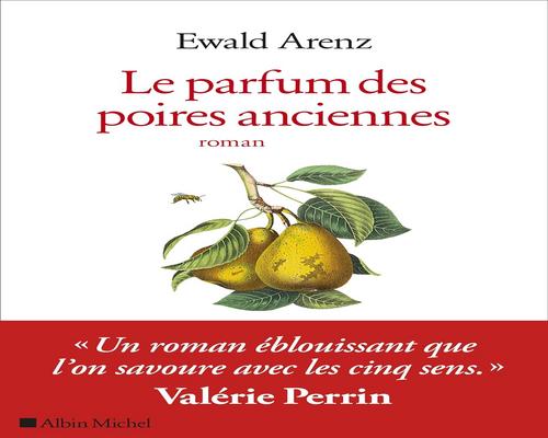 <notranslate>un Livre "Le Parfum Des Poires Anciennes"</notranslate>