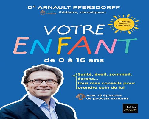 un Livre Votre Enfant De 0 À 16 Ans