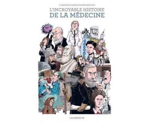 Een BD The Incredible History of Medicine